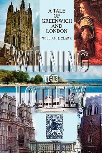 winning the lottery,a tale of greenwich and london