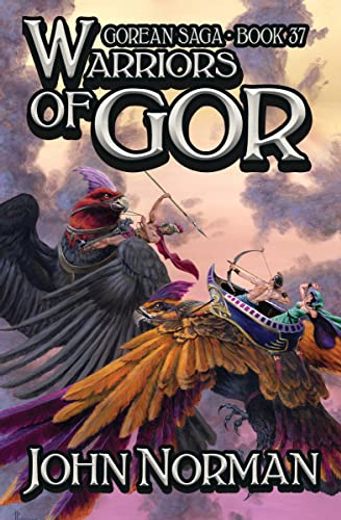 Warriors of gor (Gorean Saga) (in English)