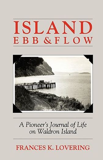 island ebb & flow (en Inglés)