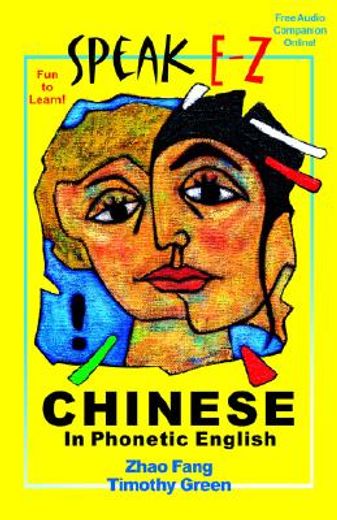 speak e-z chinese in phonetic english (en Inglés)