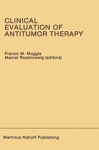 clinical evaluation of anti-tumor therapy (en Inglés)