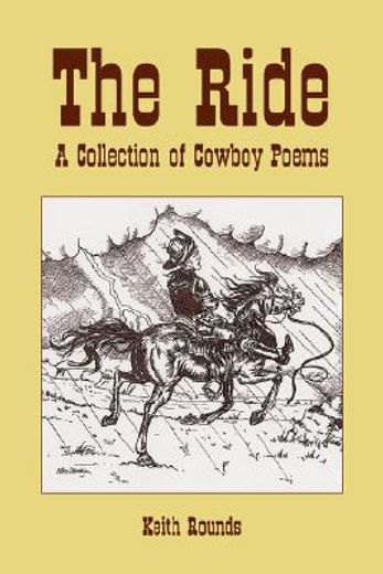 the ride,a collection of cowboy poems