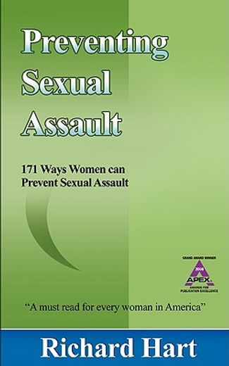preventing sexual assault,171 ways women can prevent sexual assault