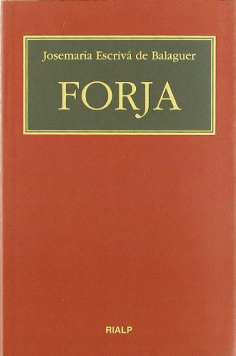 Forja. (Bolsillo, Rústica) (Libros de Josemaría Escrivá de Balaguer) (in Spanish)