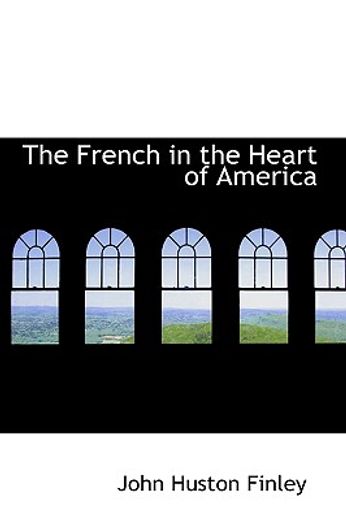 the french in the heart of america