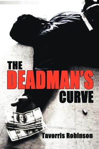 the deadman`s curve (en Inglés)