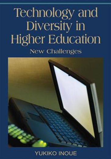 technology and diversity in higher education,new challenges