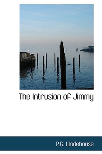 the intrusion of jimmy