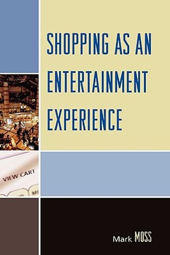 shopping as an entertainment experience