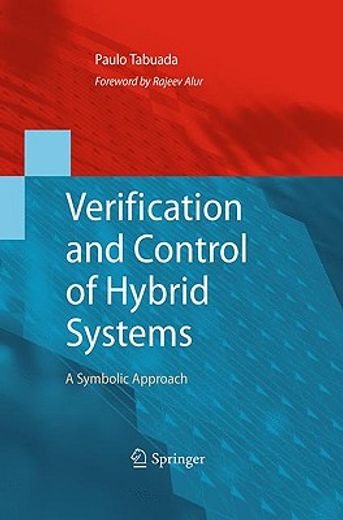 verification and control of hybrid systems,a symbolic approach