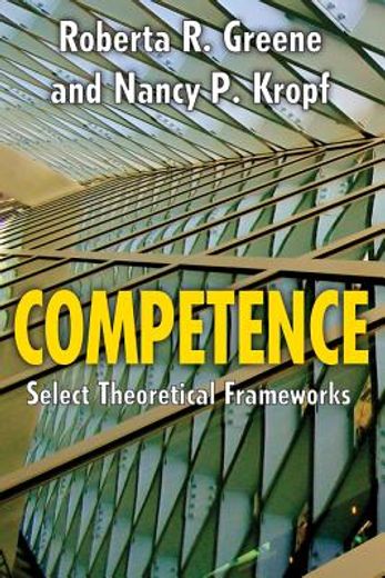 Competence: Select Theoretical Frameworks (en Inglés)
