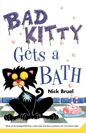 Bad Kitty Gets a Bath (in English)