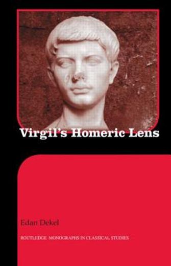 virgil`s homeric lens