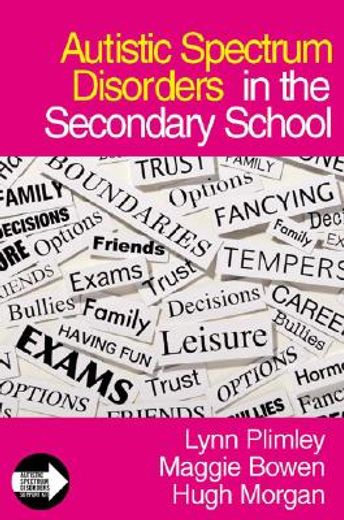 autistic spectrum disorders in the secondary school