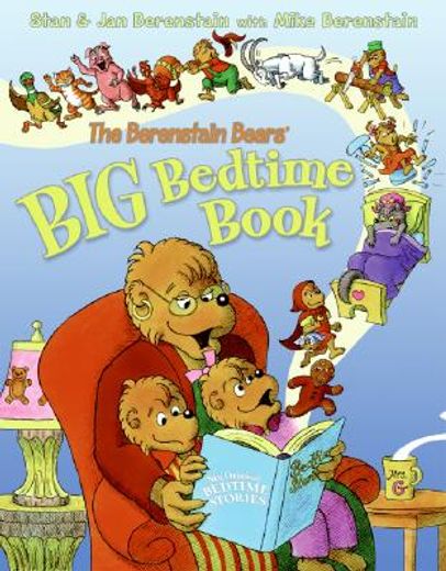 the berenstain bears´ big bedtime book (in English)