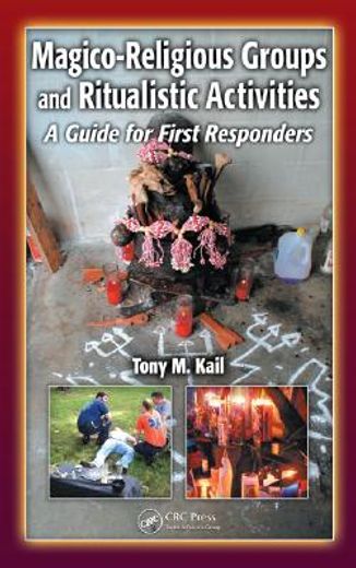 Magico-Religious Groups and Ritualistic Activities: A Guide for First Responders (in English)