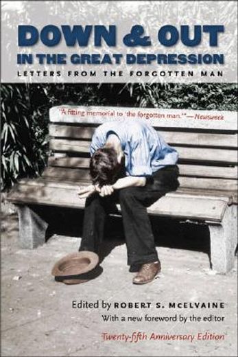 down & out in the great depression,letters from the forgotten man