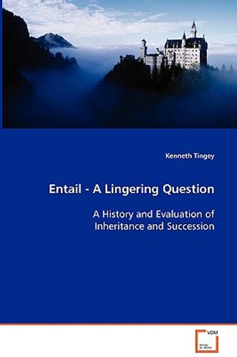 entail - a lingering question