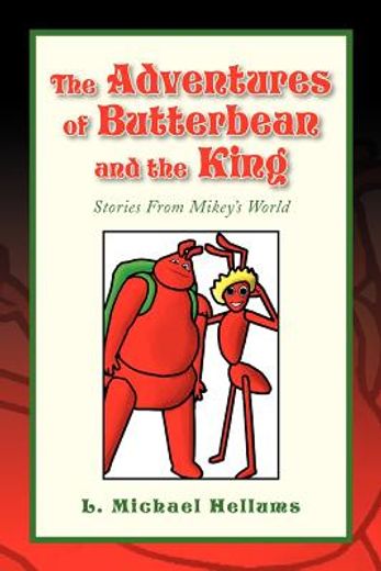 adventures of butterbean and the king