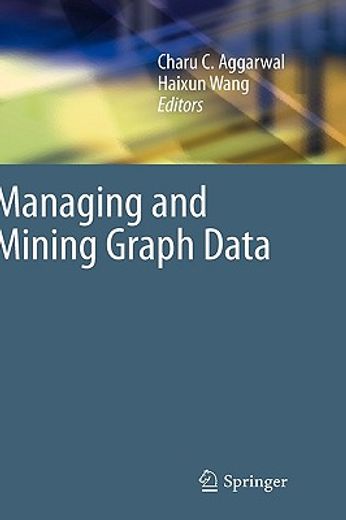 managing and mining graph data