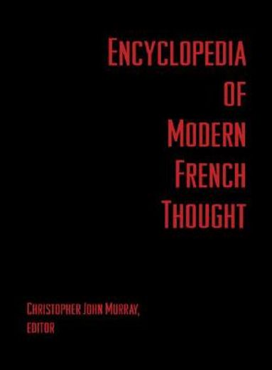 Encyclopedia of Modern French Thought (in English)