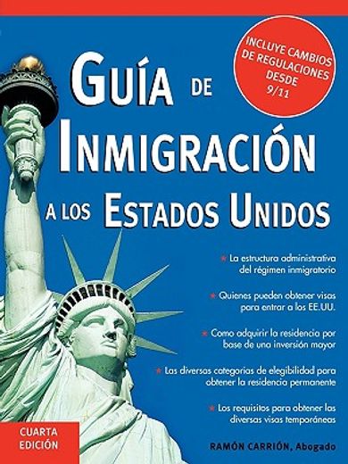 guia de inmigracion a los estados unidos / us immigration guide