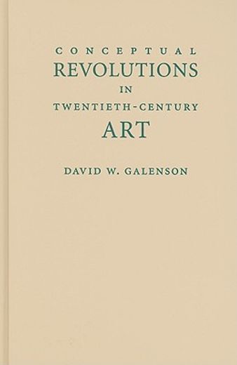 conceptual revolutions in twentieth-century art