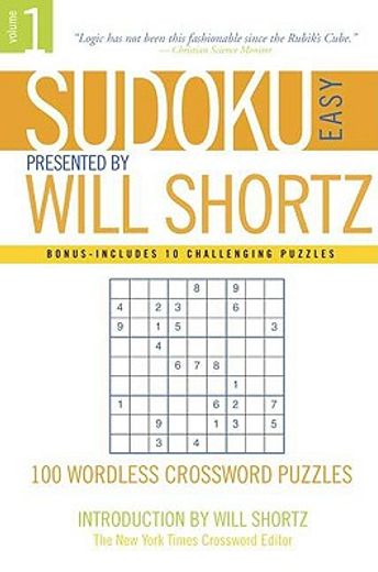 sudoku easy,presented by will shortz 100 wordless crossword puzzles (en Inglés)