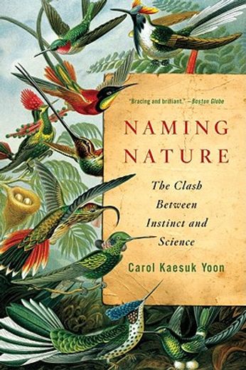 naming nature,the clash between instinct and science (en Inglés)