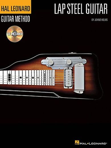 The Hal Leonard Lap Steel Guitar Method Book/Online Audio (en Inglés)