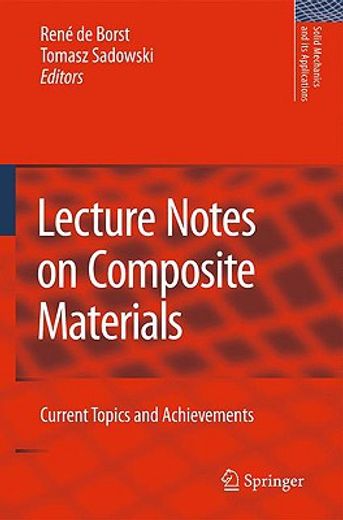 lecture notes on composite materials,current topics and achievements