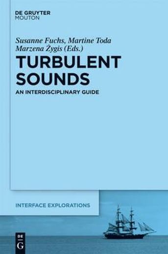 turbulent sounds,an interdisciplinary guide