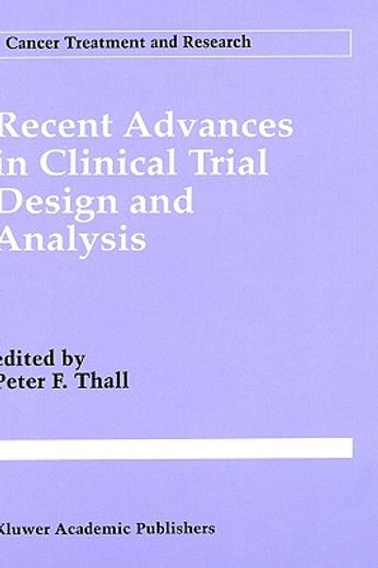 recent advances in clinical trial design and analysis