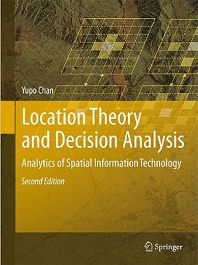 location theory and decision analysis,analytics of spatial information technology