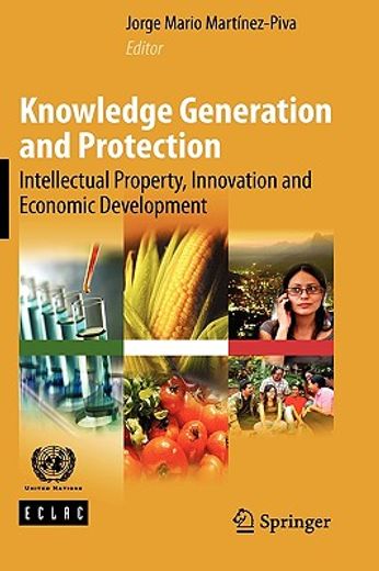 knowledge generation and protection,intellectual property, innovation and economic development