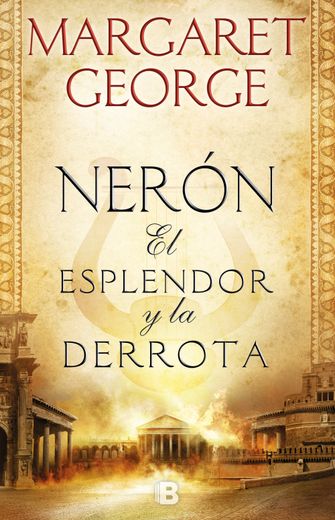 Nerón el Esplendor y la Derrota (in Spanish)