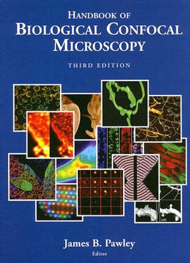 handbook of biological confocal microscopy