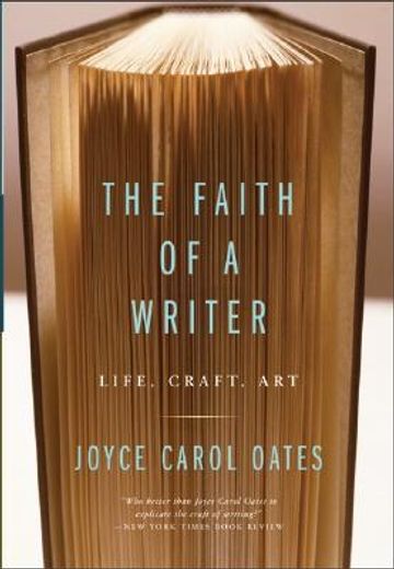 the faith of a writer,life craft art (in English)