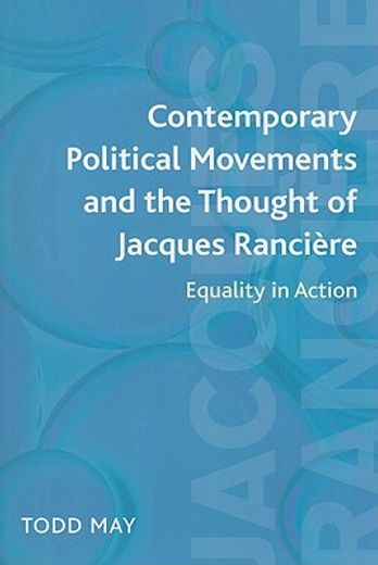 contemporary political movements and the thought of jacques rancifre,equality in action