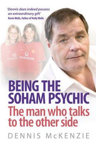being the soham psychic,the man who talks to the other side