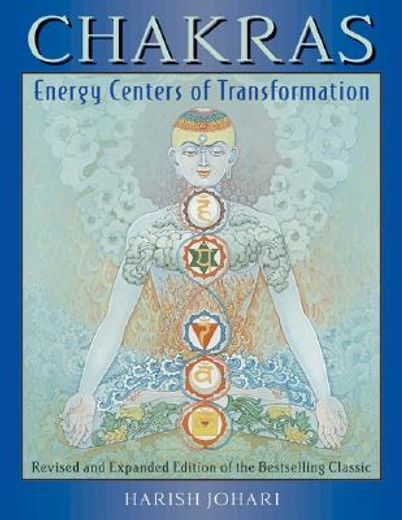 Chakras: Energy Centers of Transformation (en Inglés)