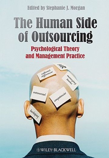 the human side of outsourcing,psychological theory and management practice