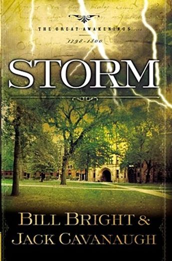 storm,the great awakenings 1798 - 1800 (en Inglés)