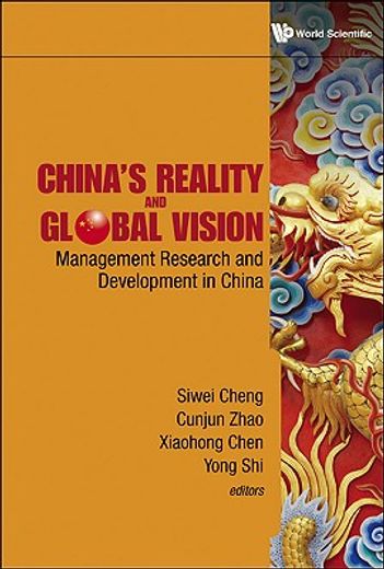 china´s reality and global vision,management research and development in china