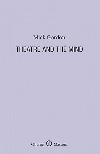 theatre and the mind