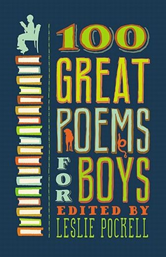 100 great poems for boys (en Inglés)