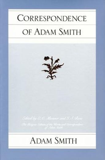 the correspondence of adam smith (en Inglés)