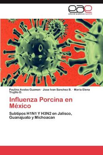 influenza porcina en m xico (in Spanish)