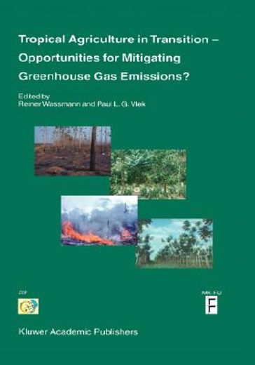 tropical agriculture in transition - opportunities for mitigating greenhouse gas emissions? (en Inglés)