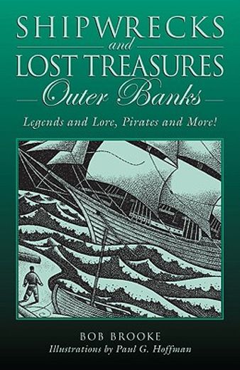 shipwrecks and lost treasures: outer banks,legends and lore, pirates and more!